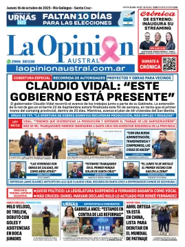 Tapa del Diario La Opinión Austral edición impresa del jueves 16 de octubre de 2025, Río Gallegos, Santa Cruz, Argentina Tapa del Diario La Opinión Austral edición impresa del jueves 16 de octubre de 2025, Río Gallegos, Santa Cruz, Argentina
