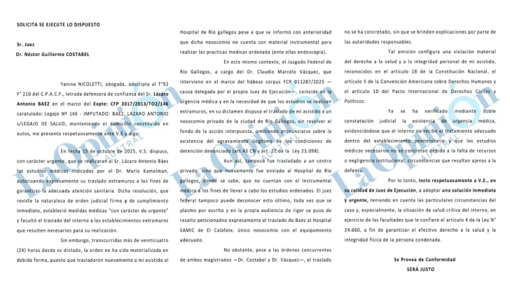  El otro escrito presentado por la defensa del empresario, ante el juez Néstor Costabel, solicitando se garantice el derecho de acceso a la salud para Báez.