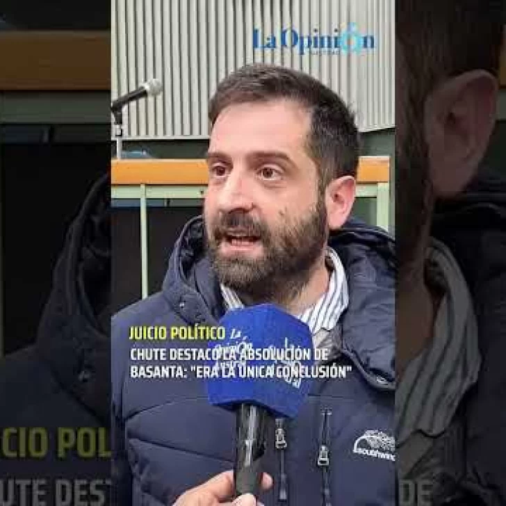 Chute destacó la absolución de Basanta Chute destacó la absolución de Basanta