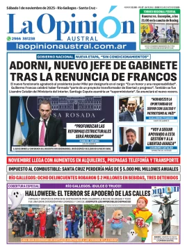 Tapa del Diario La Opinión Austral edición impresa del sábado 1 de noviembre de 2025, Río Gallegos, Santa Cruz, Argentina Tapa del Diario La Opinión Austral edición impresa del sábado 1 de noviembre de 2025, Río Gallegos, Santa Cruz, Argentina