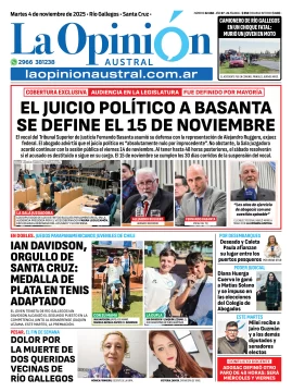 Tapa del Diario La Opinión Austral edición impresa del martes 4 de noviembre de 2025, Río Gallegos, Santa Cruz, Argentina