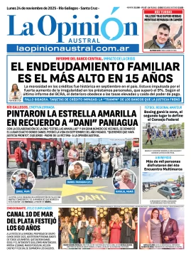 Tapa del Diario La Opinión Austral edición impresa del lunes 24 de noviembre de 2025, Río Gallegos, Santa Cruz, Argentina Tapa del Diario La Opinión Austral edición impresa del lunes 24 de noviembre de 2025, Río Gallegos, Santa Cruz, Argentina