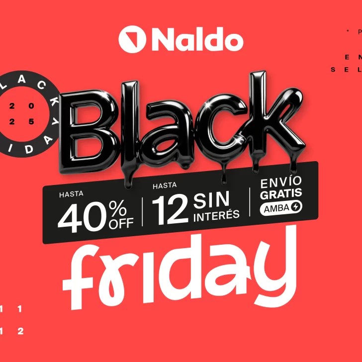 Continúa Black Friday en Naldo: Aprovechá descuentos de hasta 40% OFF y 12 cuotas sin interés Continúa Black Friday en Naldo: Aprovechá descuentos de hasta 40% OFF y 12 cuotas sin interés