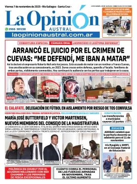 Tapa del Diario La Opinión Austral edición impresa del viernes 7 de noviembre de 2025, Río Gallegos, Santa Cruz, Argentina Tapa del Diario La Opinión Austral edición impresa del viernes 7 de noviembre de 2025, Río Gallegos, Santa Cruz, Argentina