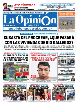 Tapa del Diario La Opinión Austral edición impresa del domingo 9 de noviembre de 2025, Río Gallegos, Santa Cruz, Argentina Tapa del Diario La Opinión Austral edición impresa del domingo 9 de noviembre de 2025, Río Gallegos, Santa Cruz, Argentina