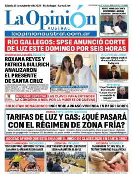 Tapa del Diario La Opinión Austral edición impresa del sábado 29 de noviembre de 2025, Río Gallegos, Santa Cruz, Argentina Tapa del Diario La Opinión Austral edición impresa del sábado 29 de noviembre de 2025, Río Gallegos, Santa Cruz, Argentina