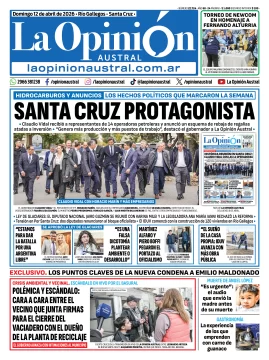 Tapa del Diario La Opinión Austral edición impresa del domingo 12 de abril de 2026, Río Gallegos, Santa Cruz, Argentina Tapa del Diario La Opinión Austral edición impresa del domingo 12 de abril de 2026, Río Gallegos, Santa Cruz, Argentina