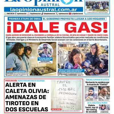 Tapa del Diario La Opinión Austral edición impresa del viernes 17 de abril de 2026, Río Gallegos, Santa Cruz, Argentina