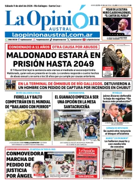 Tapa del Diario La Opinión Austral edición impresa del sábado 11 de abril de 2026, Río Gallegos, Santa Cruz, Argentina Tapa del Diario La Opinión Austral edición impresa del sábado 11 de abril de 2026, Río Gallegos, Santa Cruz, Argentina
