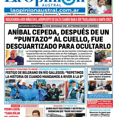Tapa del Diario La Opinión Austral del lunes 25 de mayo de 2026, Río Gallegos, Santa Cruz, Argentina