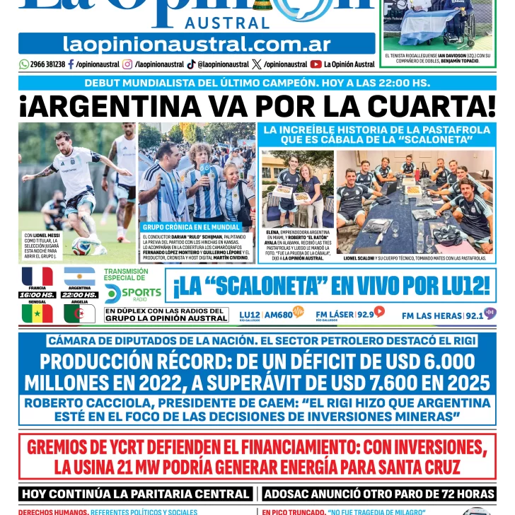 Tapa del Diario La Opinión Austral del martes 16 de junio de 2026, Río Gallegos, Santa Cruz, Argentina Tapa del Diario La Opinión Austral del martes 16 de junio de 2026, Río Gallegos, Santa Cruz, Argentina