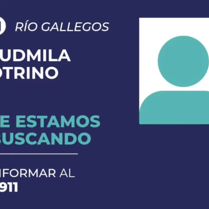 Buscan a una adolescente de 16 años desaparecida en Río Gallegos Buscan a una adolescente de 16 años desaparecida en Río Gallegos