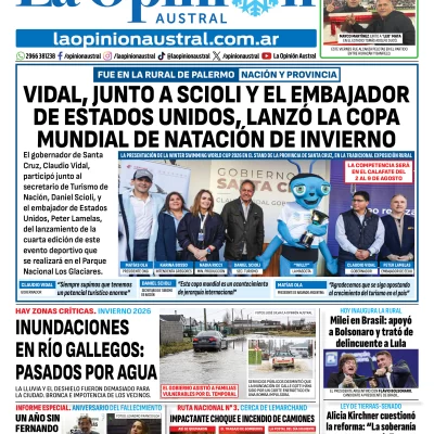 Tapa del Diario La Opinión Austral del domingo 26 de julio de 2026, Río Gallegos, Santa Cruz, Argentina