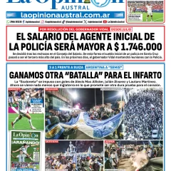 Tapa del Diario La Opinión Austral del domingo 12 de julio de 2026, Río Gallegos, Santa Cruz, Argentina
