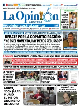 Tapa del Diario La Opinión Austral del martes 14 de julio de 2026, Río Gallegos, Santa Cruz, Argentina Tapa del Diario La Opinión Austral del martes 14 de julio de 2026, Río Gallegos, Santa Cruz, Argentina
