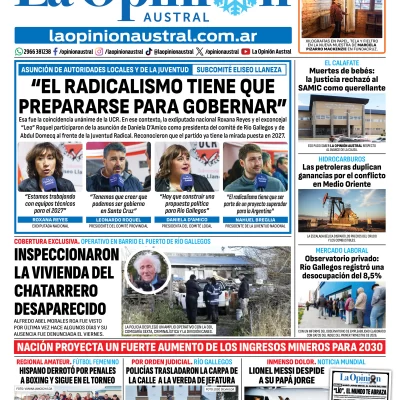 Tapa del Diario La Opinión Austral del domingo 9 de agosto de 2026, Río Gallegos, Santa Cruz, Argentina