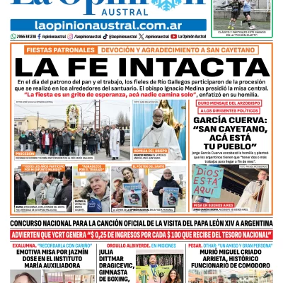 Tapa del Diario La Opinión Austral del sábado 8 de agosto de 2026, Río Gallegos, Santa Cruz, Argentina