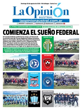 Tapa especial de La Opinión Austral: Comienza el sueño federal Tapa especial de La Opinión Austral: Comienza el sueño federal
