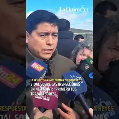 Vidal sobre el conflicto con Newmont: “Acompañamos los proyectos, pero primero los trabajadores”