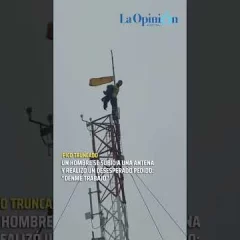 Momento de tensión en Pico Truncado: un hombre se subió a una antena y pidió trabajo