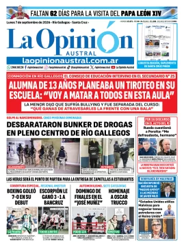 Tapa del Diario La Opinión Austral del lunes 7 de septiembre de 2026, Río Gallegos, Santa Cruz, Argentina Tapa del Diario La Opinión Austral del lunes 7 de septiembre de 2026, Río Gallegos, Santa Cruz, Argentina