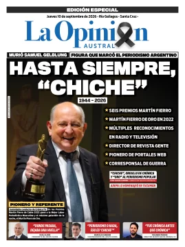 Tapa especial de La Opinión Austral: Hasta siempre, “Chiche” Tapa especial de La Opinión Austral: Hasta siempre, “Chiche”
