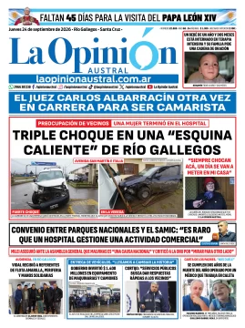 Tapa del Diario La Opinión Austral del jueves 24 de septiembre de 2026, Río Gallegos, Santa Cruz, Argentina Tapa del Diario La Opinión Austral del jueves 24 de septiembre de 2026, Río Gallegos, Santa Cruz, Argentina