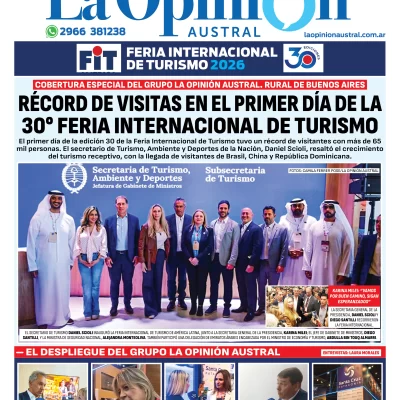 Tapa especial de La Opinión Austral: Récord de visitas en el primer día de la 30° Feria Internacional de Turismo