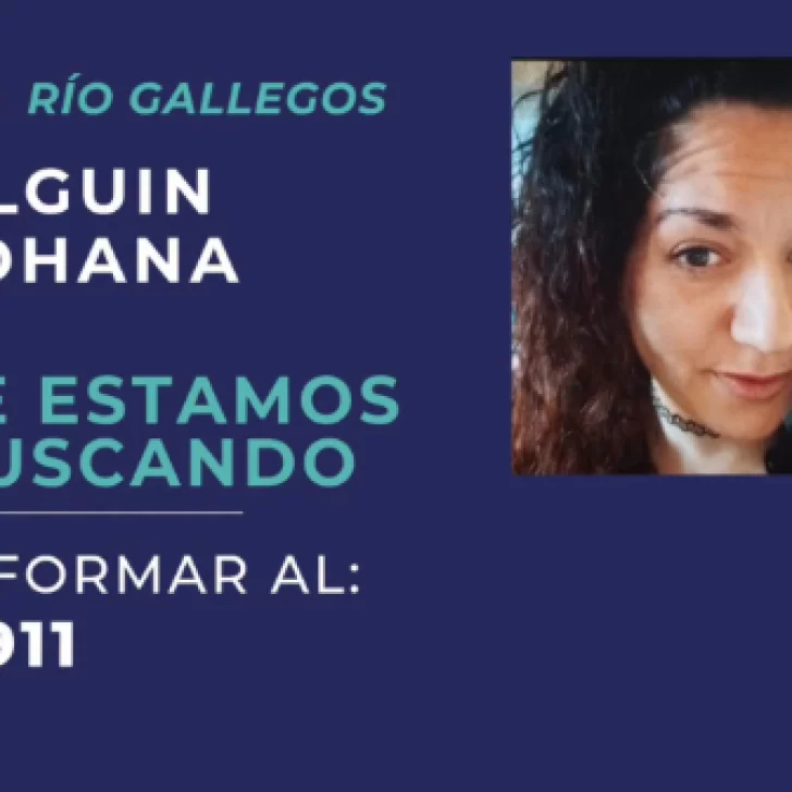 Buscan a una mujer de 36 años desaparecida en Río Gallegos Buscan a una mujer de 36 años desaparecida en Río Gallegos