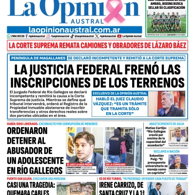 Tapa del Diario La Opinión Austral del sábado 17 de octubre de 2026, Río Gallegos, Santa Cruz, Argentina
