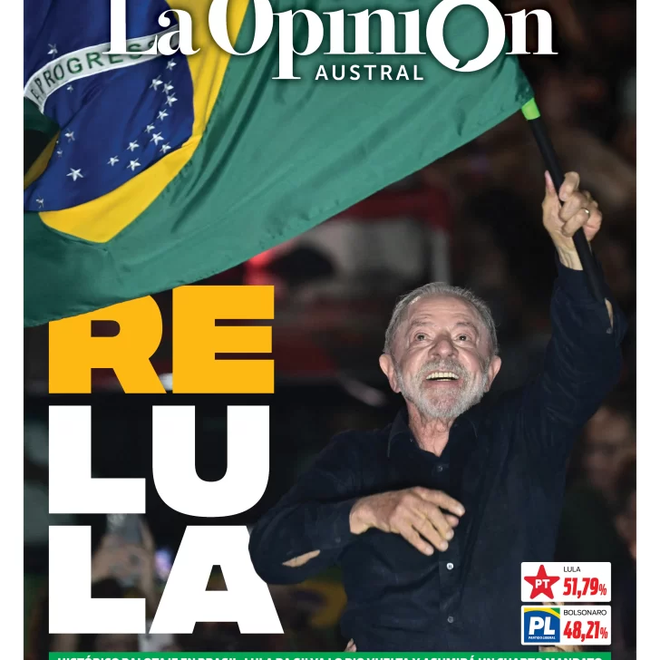 Tapa especial de La Opinión Austral: Lula dio vuelta la elección en Brasil y fue reelecto como presidente Tapa especial de La Opinión Austral: Lula dio vuelta la elección en Brasil y fue reelecto como presidente