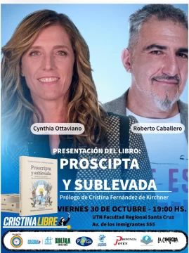 Roberto Caballero y Cynthia Ottaviano presentan en Río Gallegos “Proscripta y sublevada”, un libro sobre la historia del peronismo Roberto Caballero y Cynthia Ottaviano presentan en Río Gallegos “Proscripta y sublevada”, un libro sobre la historia del peronismo